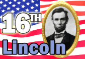 President Abraham  Lincoln