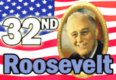 32nd President Franklin D. Roosevelt