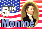 Fifth President James Monroe