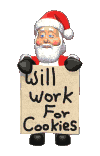 Santa - will work for cookies