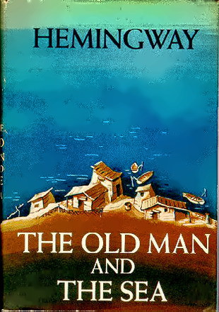 Ernest Hemingway's novel The Old Man and the Sea
