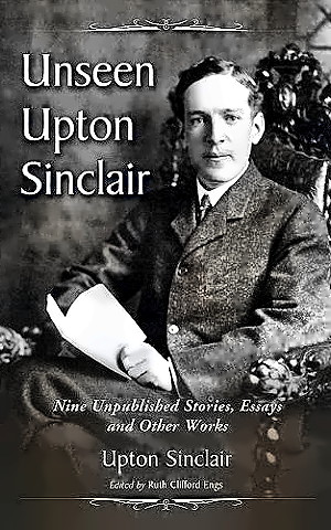 Writer Upton Sinclair